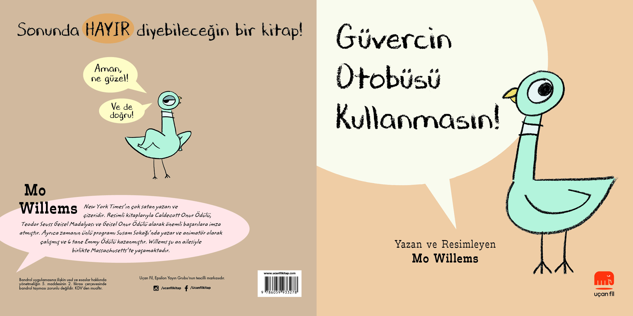 Güvercin Otobüsü Kullanmasın!