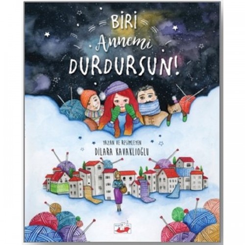 Biri Annemi Durdursun