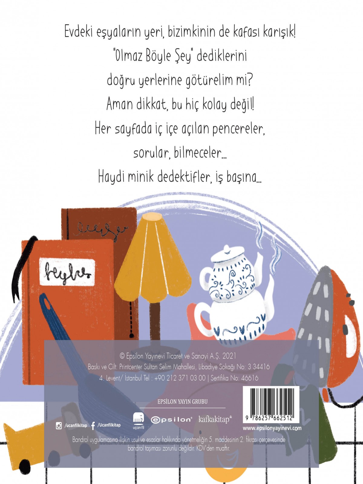 İlk Kelimelerim Olmaz Böyle Şey - Evim