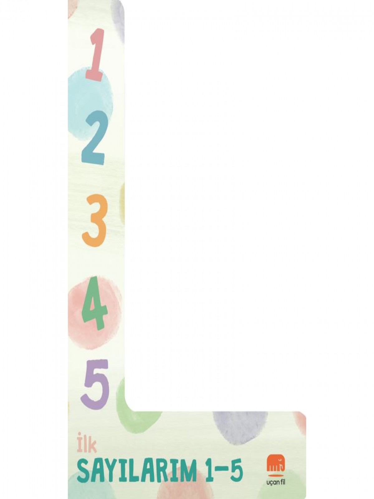 İlk Sayılarım 1-5