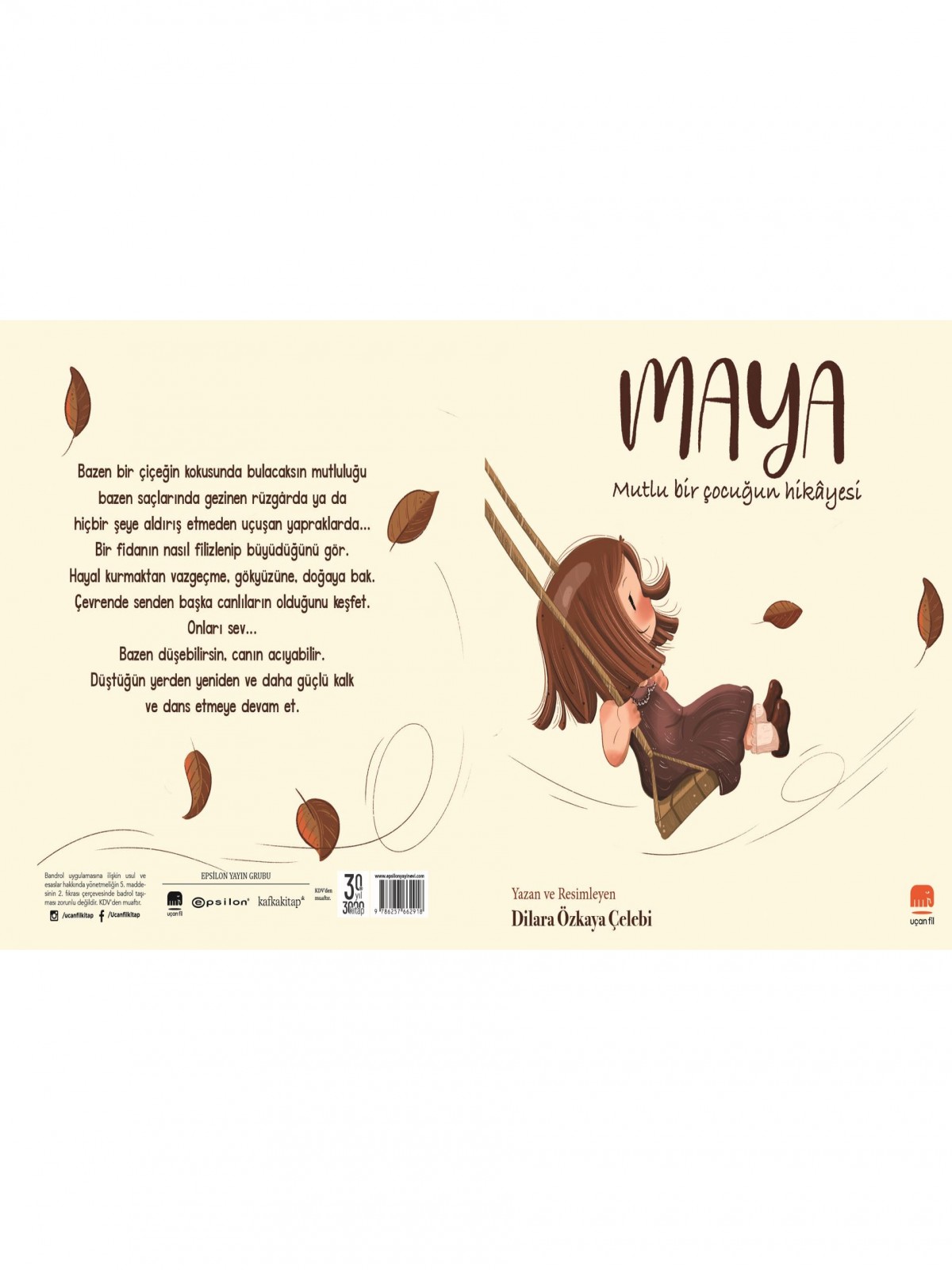 Maya: Mutlu Bir Çocuğun Hikâyesi