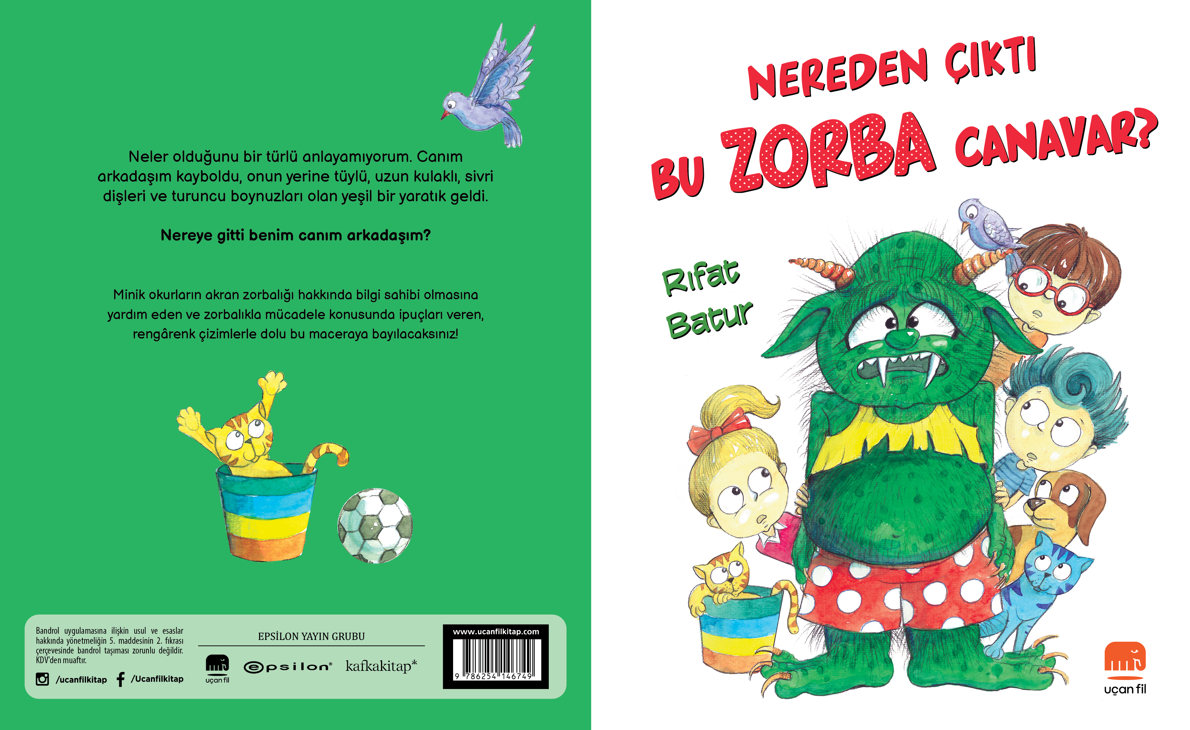 Nereden Çıktı Bu Zorba Canavar
