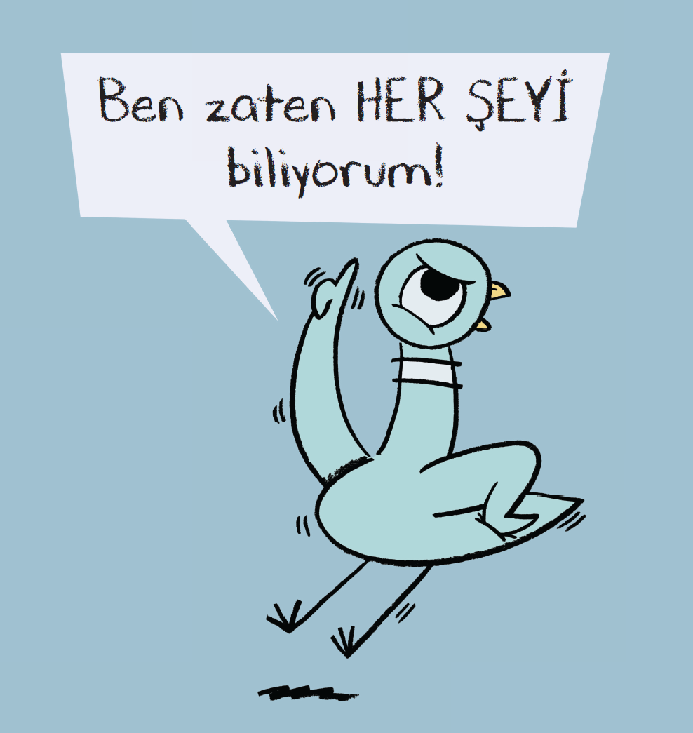 Güvercin Artık Okula Gitsin!