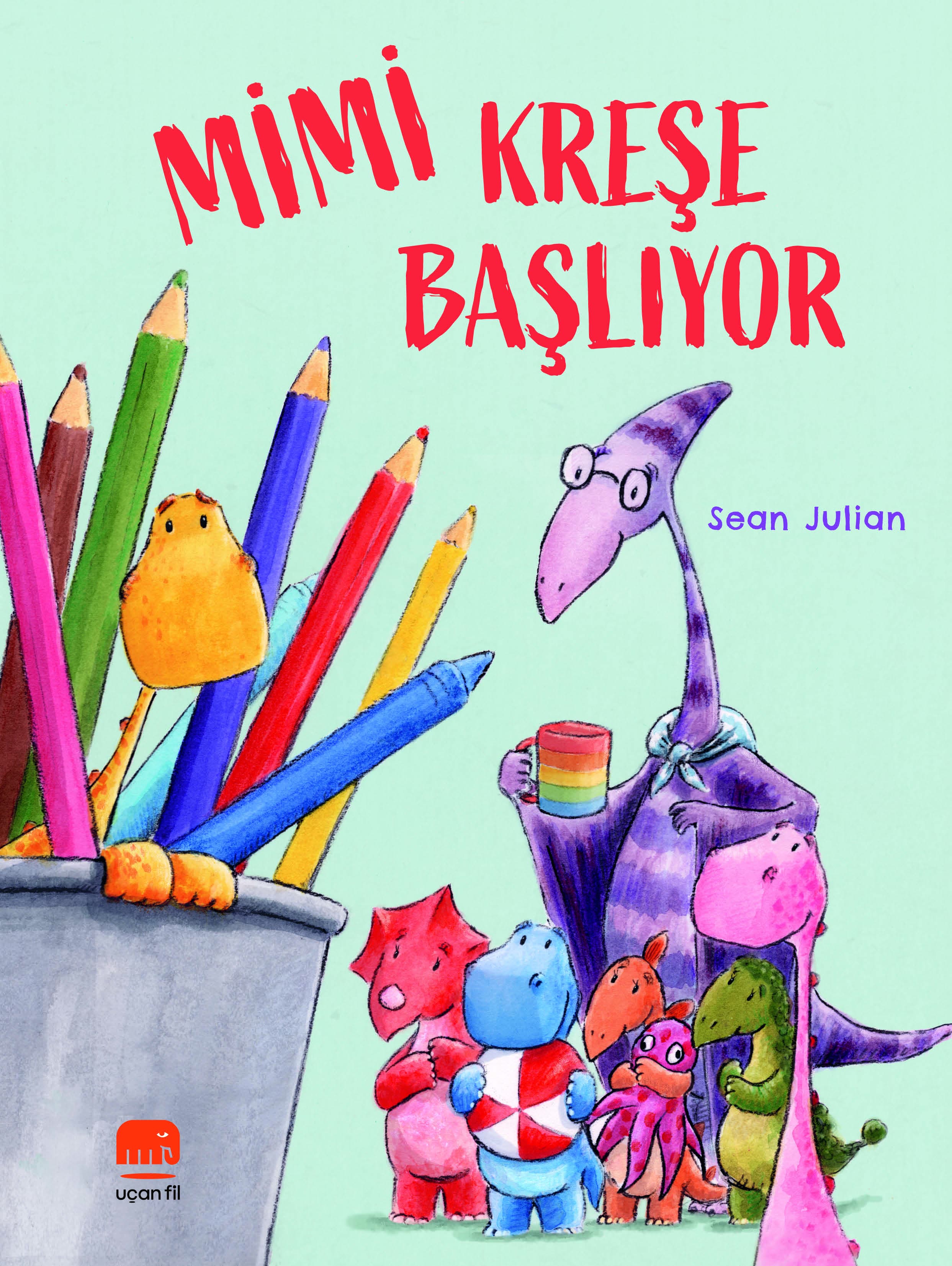 Mimi Kreşe Başlıyor