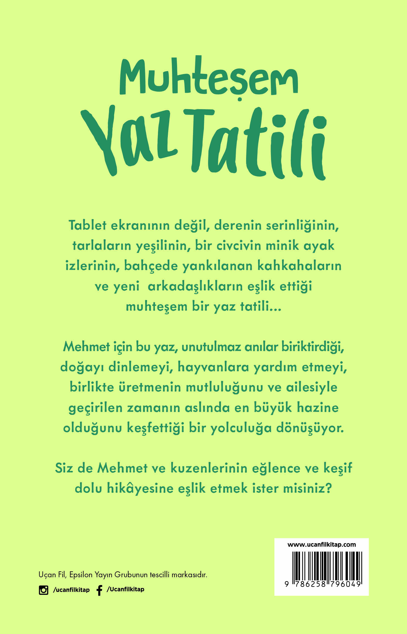 Muhteşem Yaz Tatili